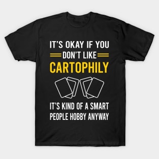 Smart People Hobby Cartophily Cartophilist T-Shirt